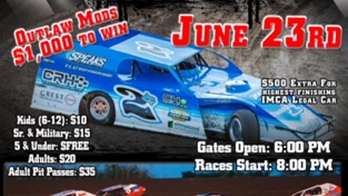 Outlaw Modifieds 1K to Win, Mod Lites and Weekly Racing Action