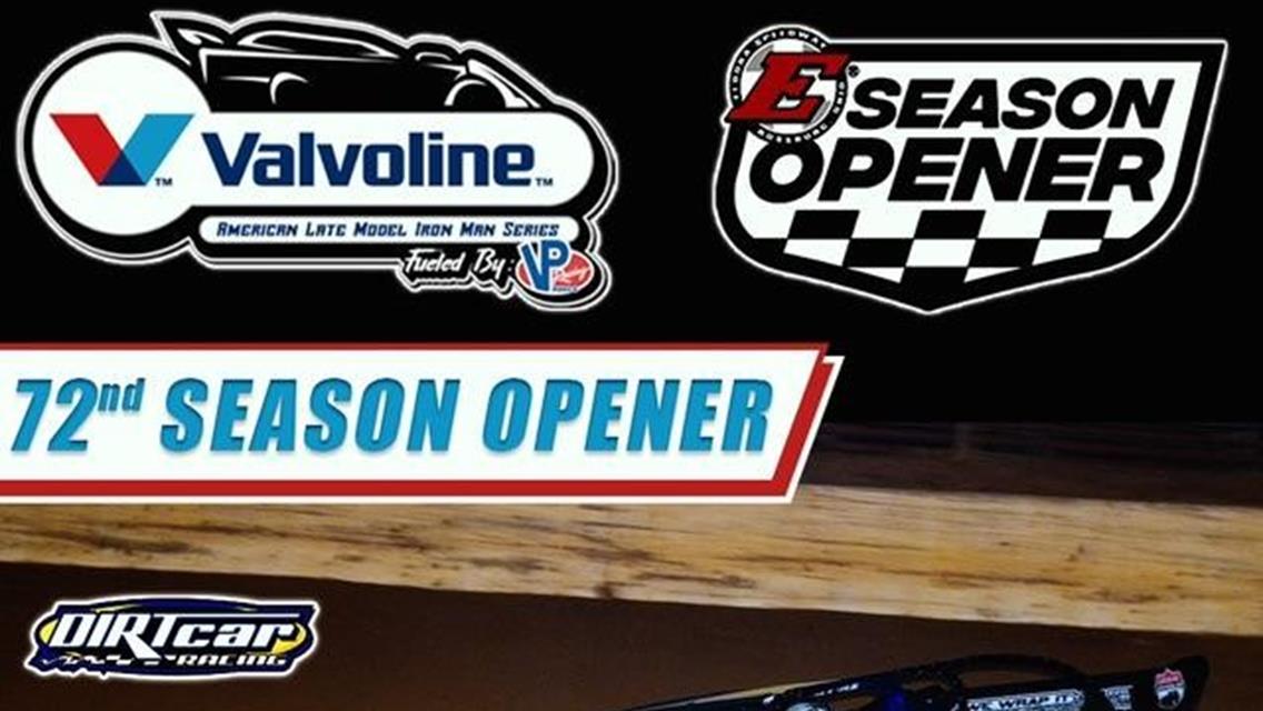 Eldora Speedway’s 72nd Annual Season Opener features Valvoline American Late Model Iron-Man Series