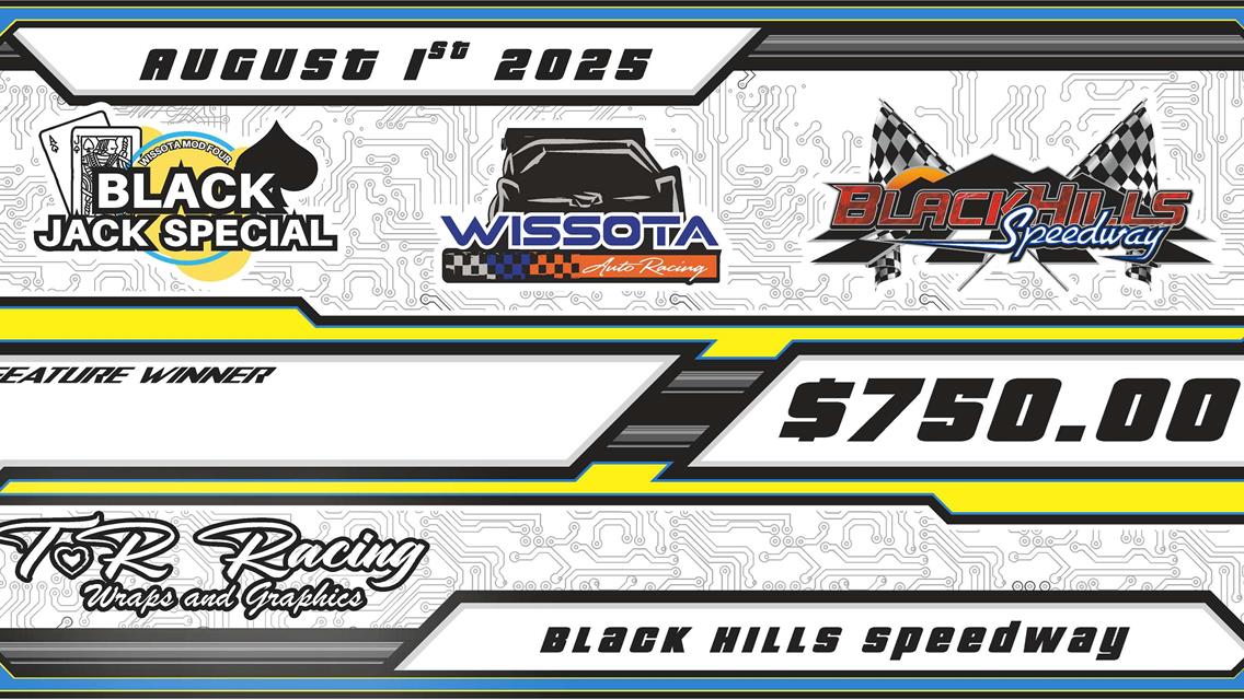 $750 to WIN Wissota Mod 4 Blackjack Special Event