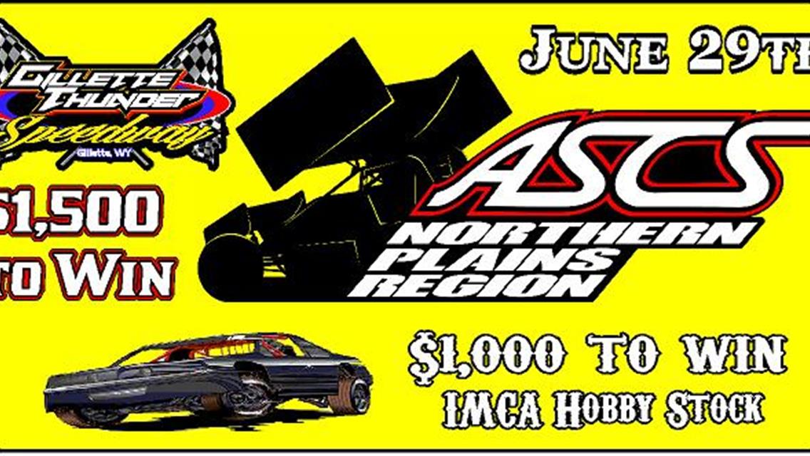 $1,500 to win ASCS Northern Plains Region Sprint Car Tour is coming to GTS along with $1,000 to Win IMCA Hobby Stock Special one night only!