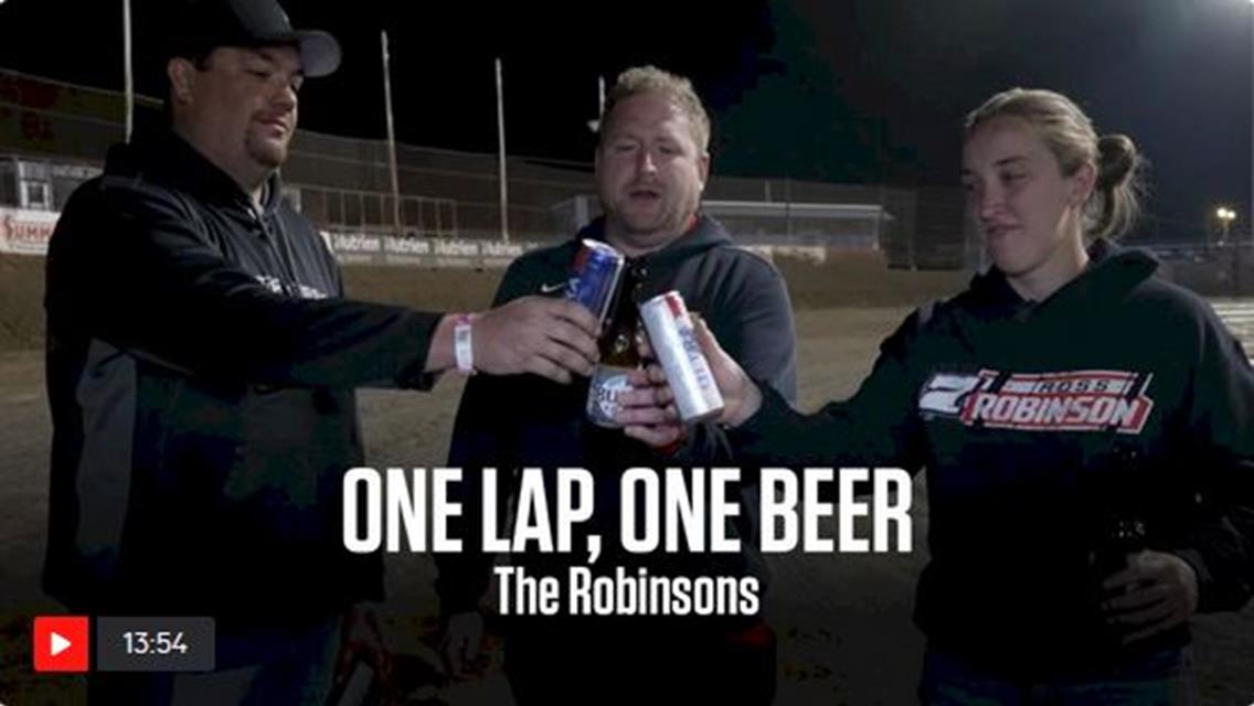 The Robinsons featured in FloRacing&#39;s One Lap, One Beer