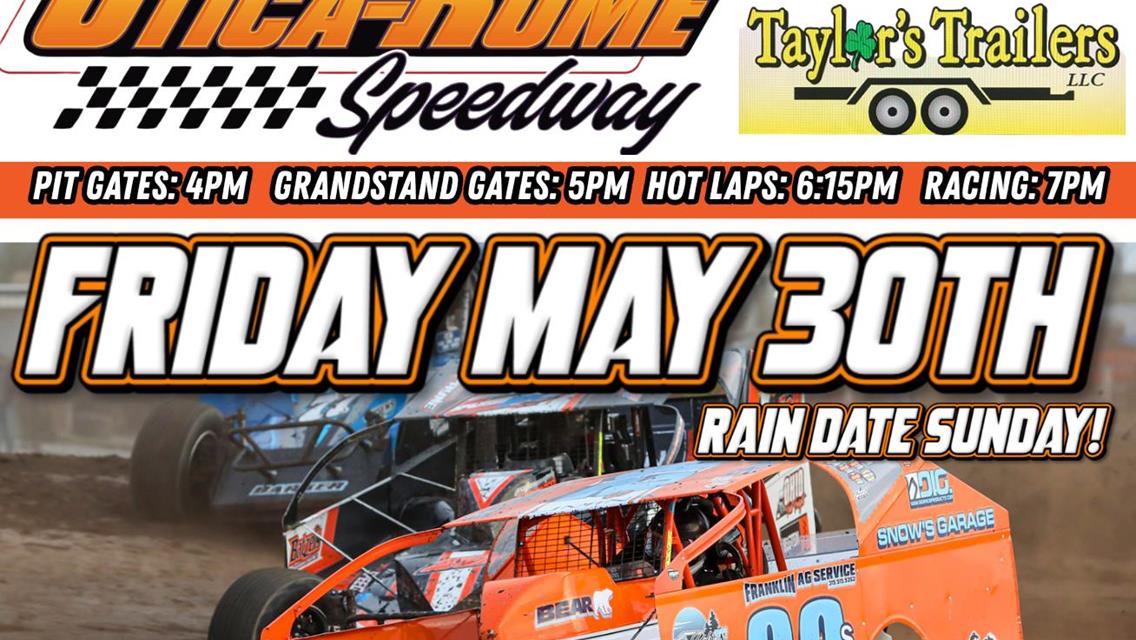 Racing Friday May 30th! Rain Date added if needed!