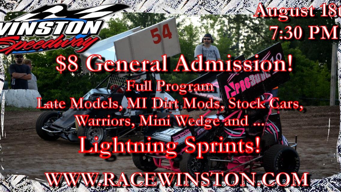 Full Program, Lightning Sprints and $8 General Admission at Winston Speedway!