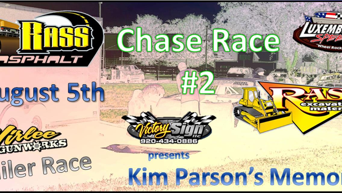 Kim Parsons Memorial – Trailer Race – Chase Series #2