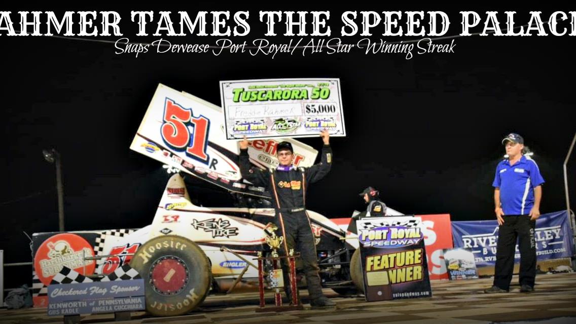 Freddie Rahmer earns Night Before The Tuscarora 50 win at Port Royal Speedway