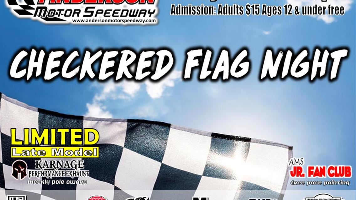 NEXT EVENT: AMS Checkered Flag Night Friday June 10th 8pm