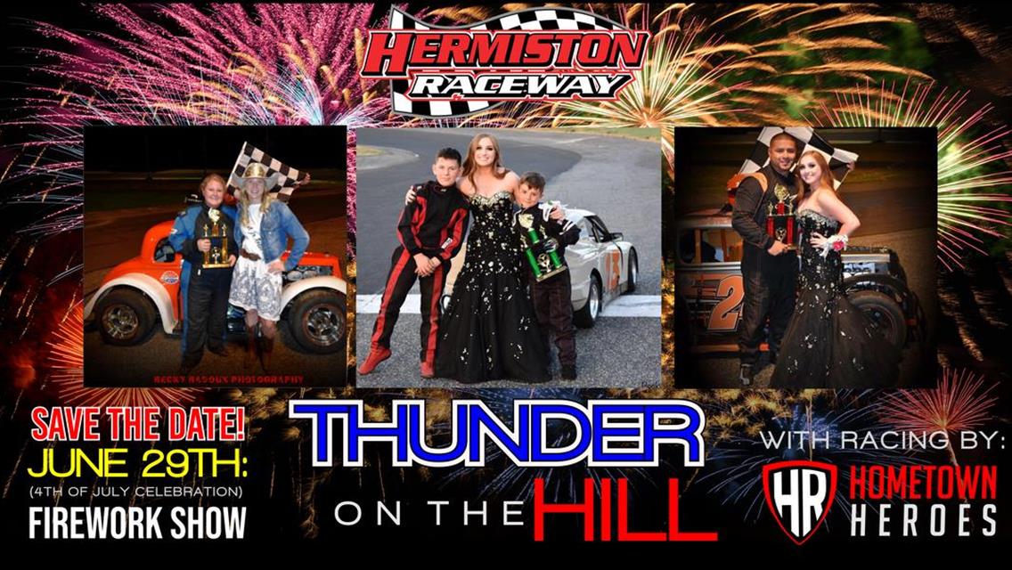 Thunder on the Hill - Hometown Heroes Round III + Firework show
