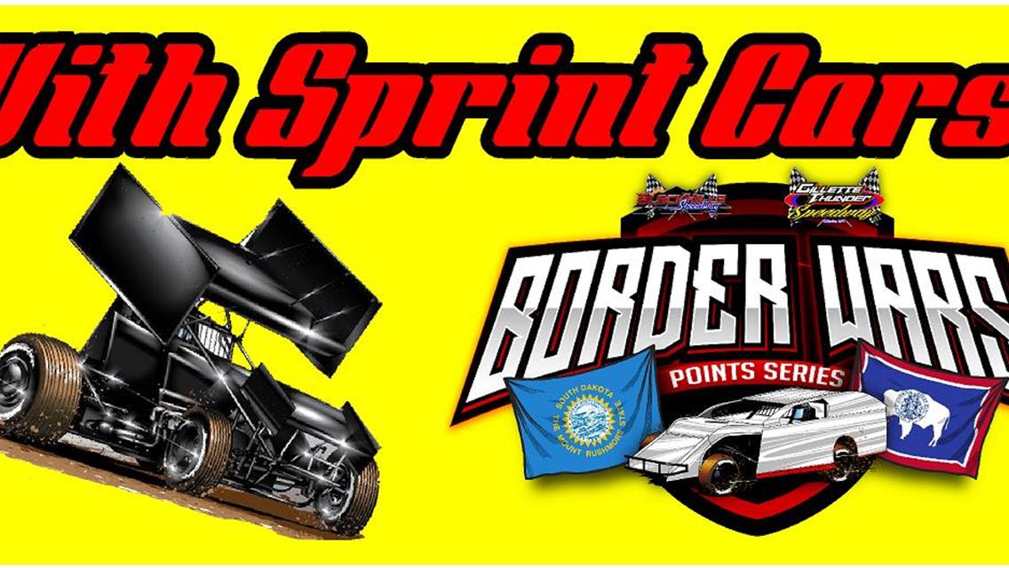 Border Wars Special Event with Sprint Cars!