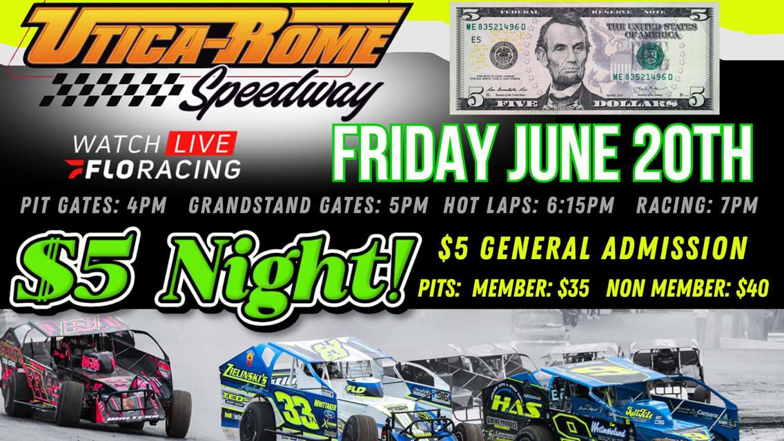 $5 General admission Friday June 20th!