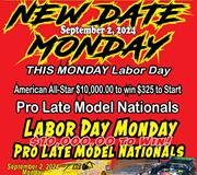 Pro Lates Rescheduled for Monday Labor Day - Early Start Times