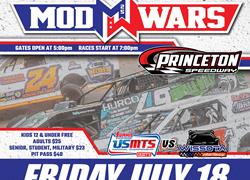 July 18 - USMTS Comes to Princeton Speedway for Mod Wars!