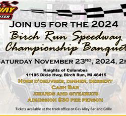 Birch Run Speedway 2024 Awards Banquet set for November 23rd