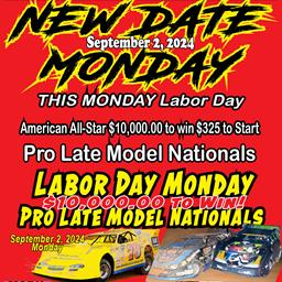 Pro Lates Rescheduled for Monday Labor Day - Early Start Times