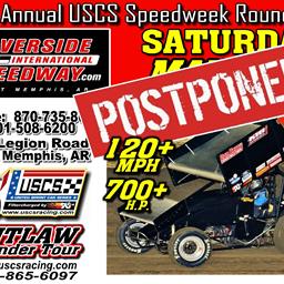 USCS Sprint Speedweek Round #2 at Riverside is ON HOLD