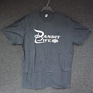 Bandit Life T-Shirts
