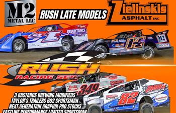 Zielinski's Asphalt, INC & M2 Metal LLC. present the Rush Late Models Friday night!