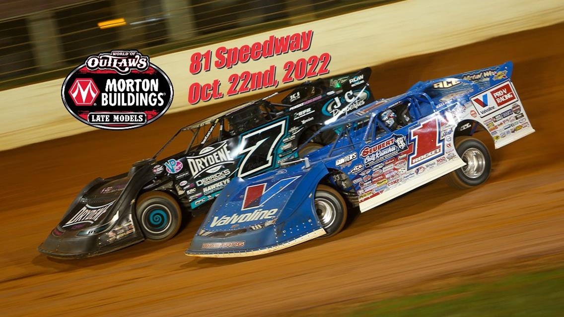 World of Outlaws Late Models to invade 81 Speedway Oct. 22nd, 2022