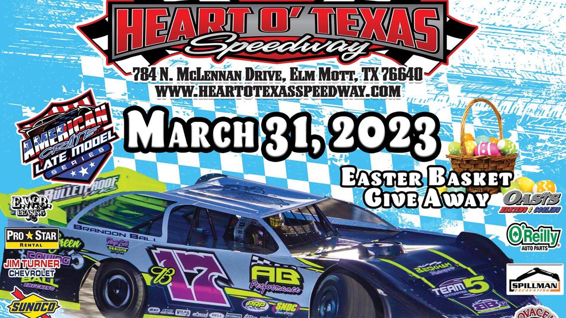 American Crate Late Models and Easter Basket Give Away Night 3/31/2023