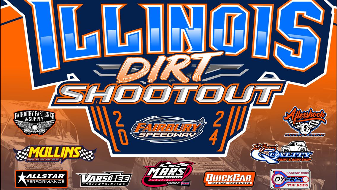 Event Entry List &amp; Point Scheme Released for the Inaugural Illinois Dirt Shootout at Fairbury Speedway