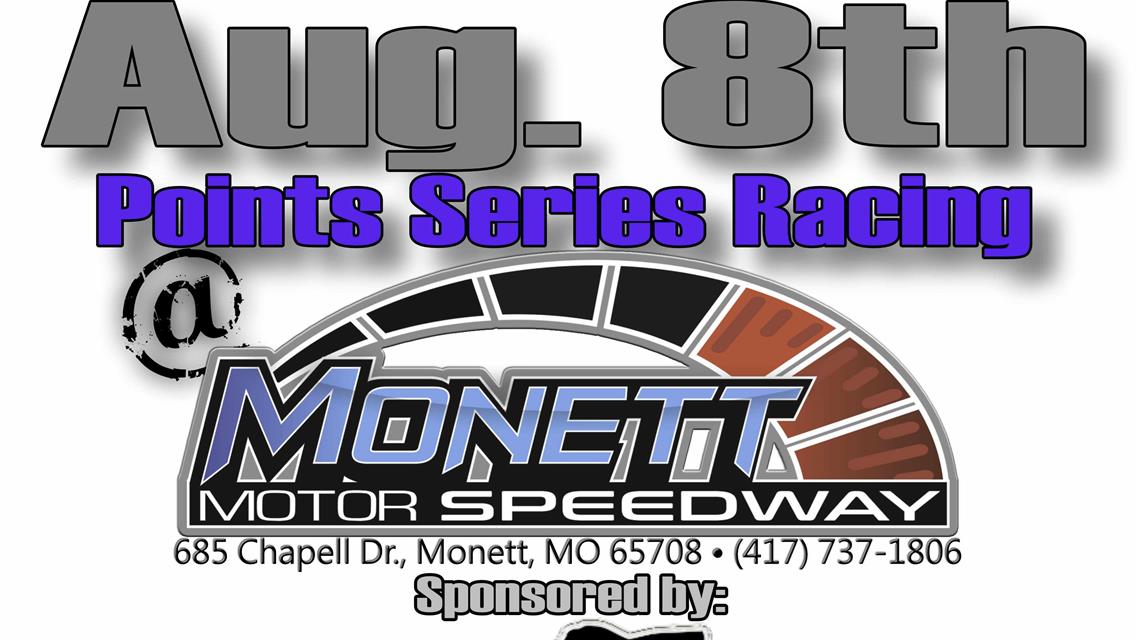August 8th Points Series Racing