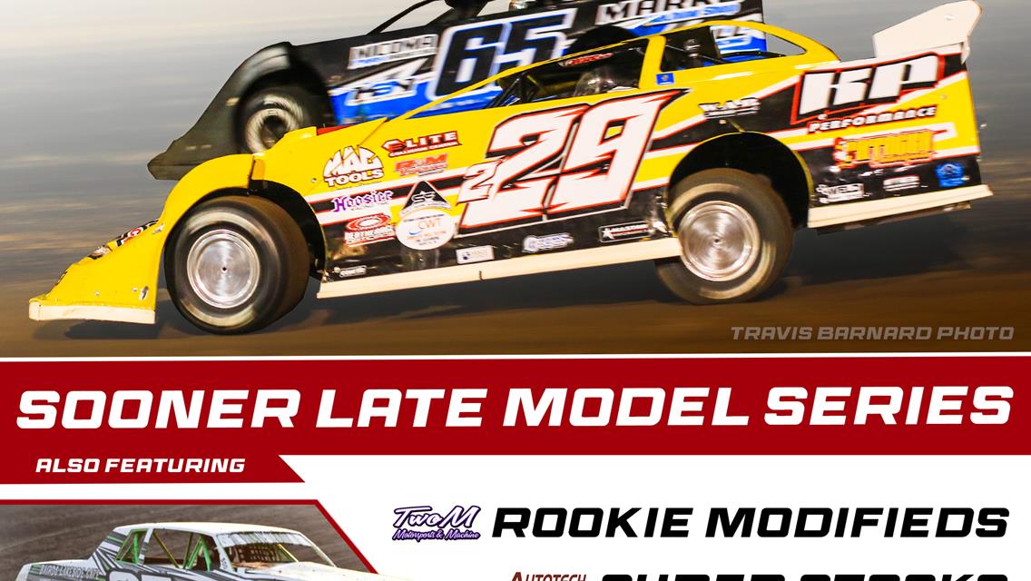 Event info - Complete Well Testing Sooner Late Models this Saturday!!!!