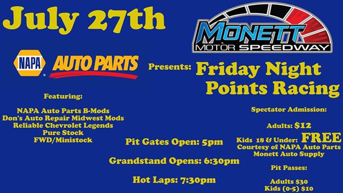 July 27th, Napa Auto Parts - Monett Auto Supply Points Series Racing