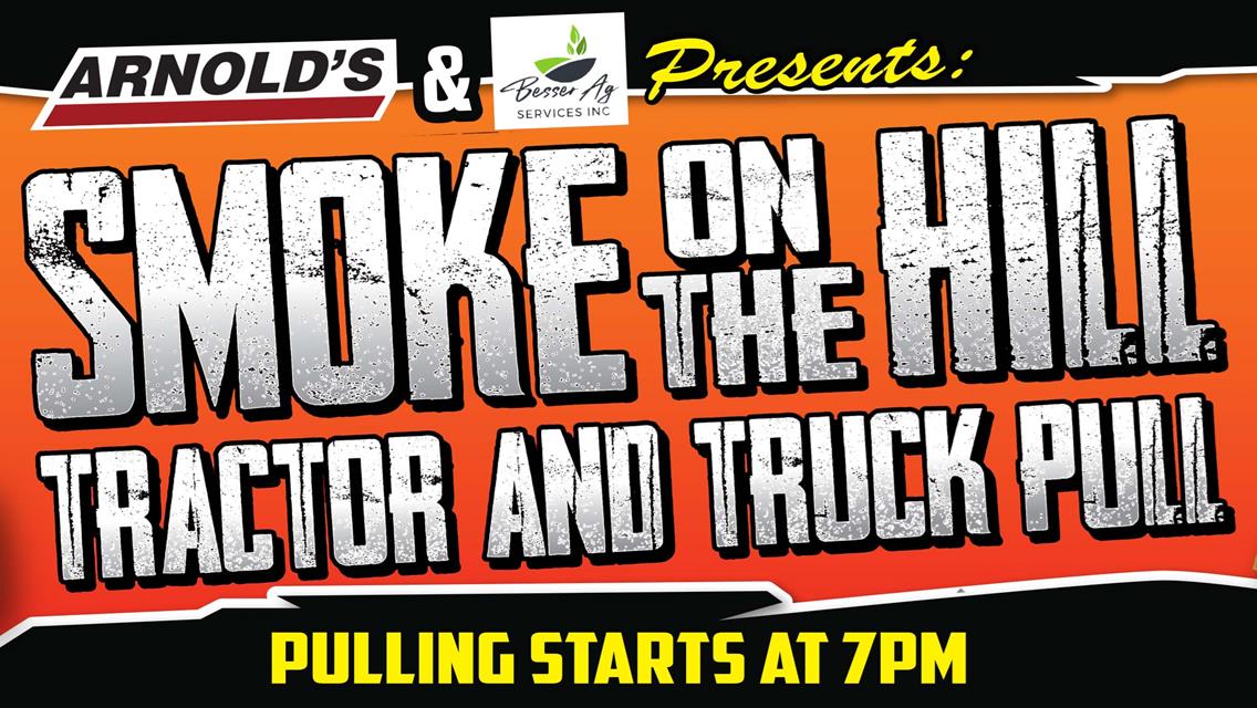 Friday, Aug. 23 - Tractor and Truck Pull