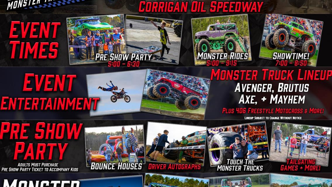 MONSTER TRUCKS ARE COMING TO CORRIGAN OIL SPEEDWAY!
