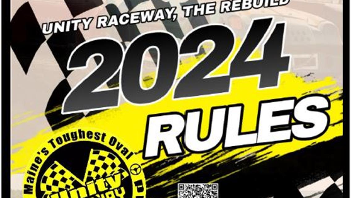 REVISED - 2024 Unity Raceway Rule Book