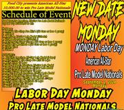 Pro Late Model Nationals Reschedule for MONDAY September 2nd, 202