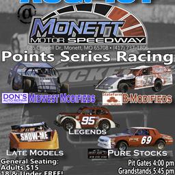 August 1st Points Series Racing at Monett Motor Speedway