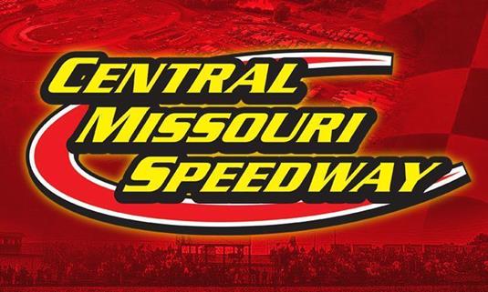 Central Missouri Speedway off this Saturday, Announces Class Additions for Selected Remaining Events!