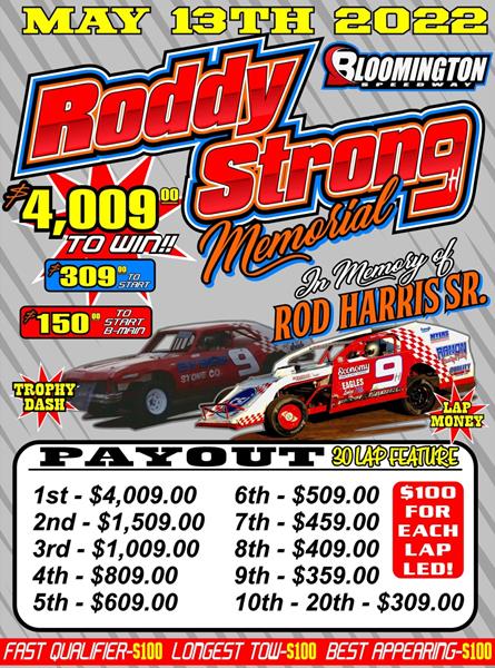 Roddy Strong Memorial May 13th Brings an Awesome Purse to UMP Modifieds At Bloomington Speedway