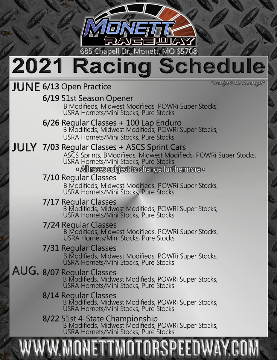 Monett Raceway 2021 Tentative Schedule